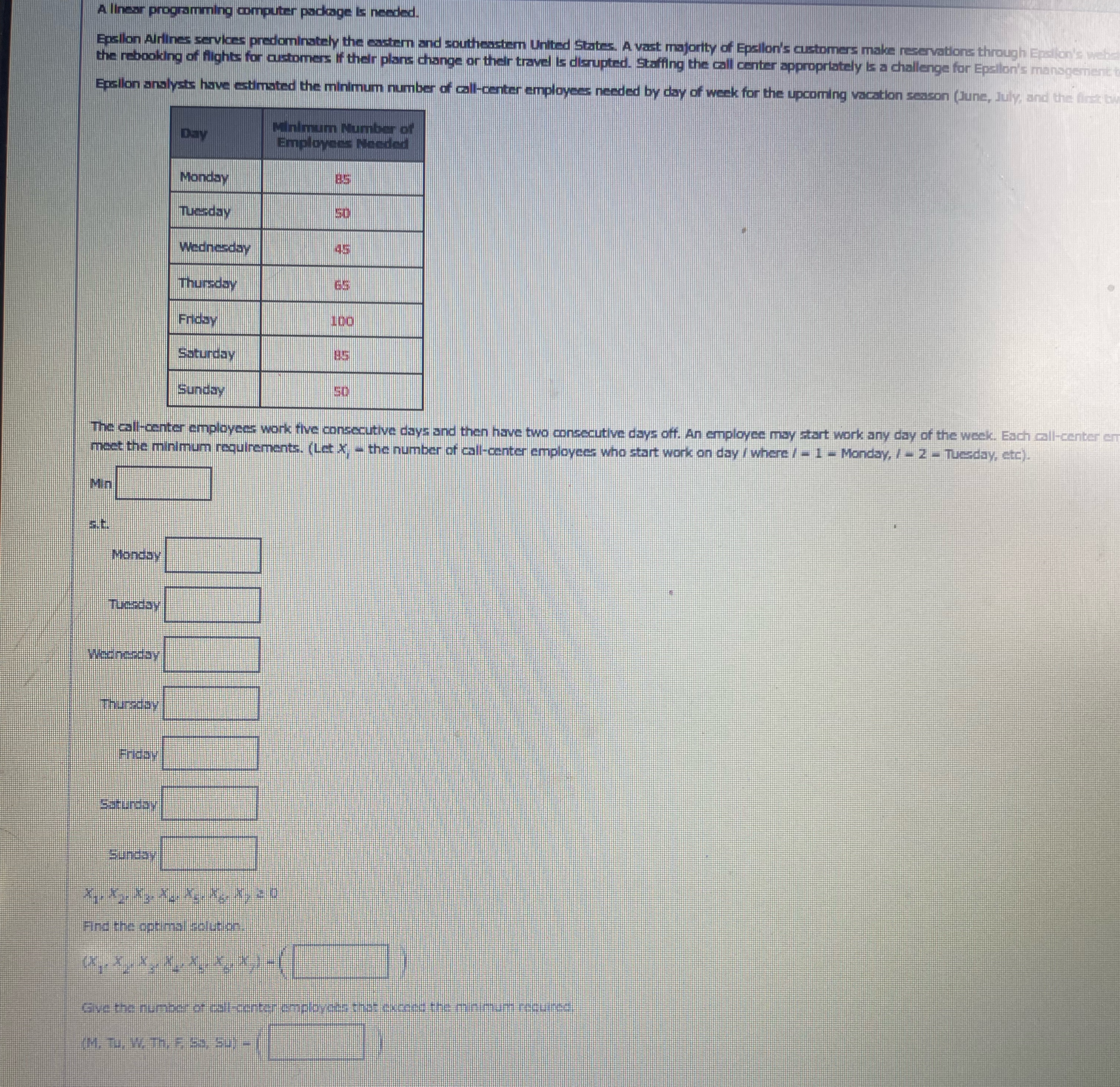  A linear programming computer package Is needed.Epalion Airlines services predominately the