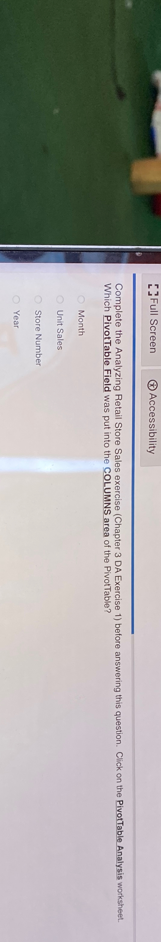  [] F Full Screen Accessibility Complete the Analyzing Retail Store Sales