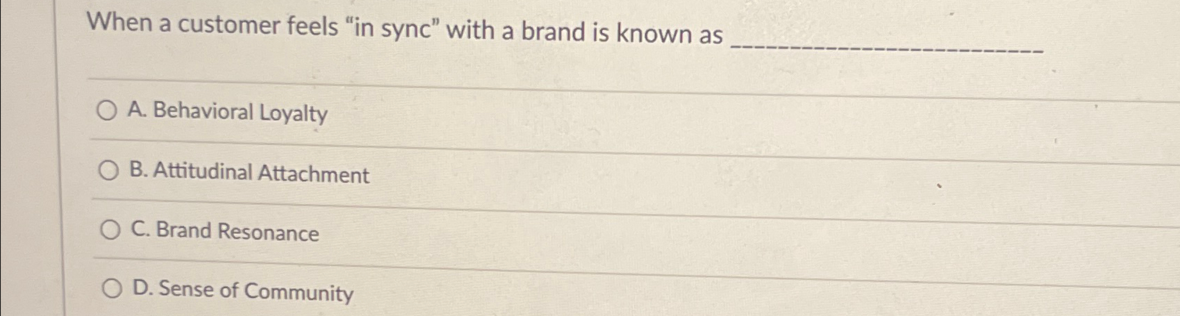  When a customer feels "in sync" with a brand is known