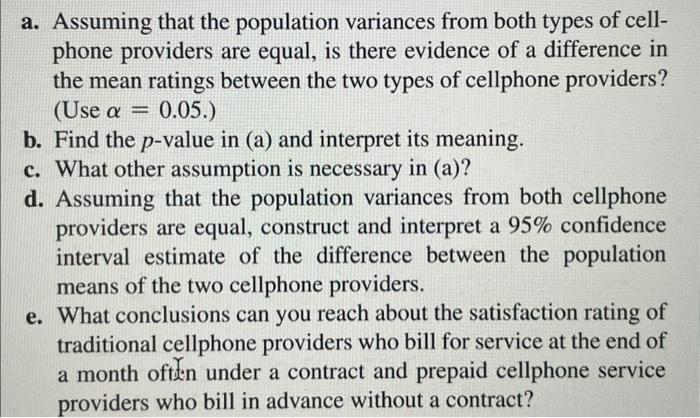 a difference in the satisfaction rating of traditional cellphone providers who bill
