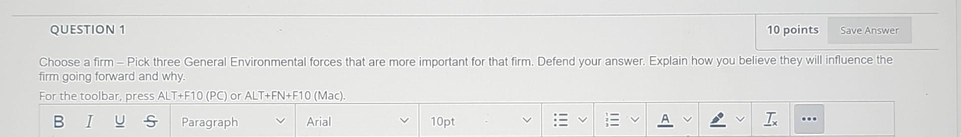  Choose a firm - Pick three General Environmental forces that are