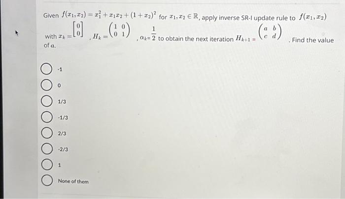  Given f(x, x2) = x + xx2 + (1+x2) for x,