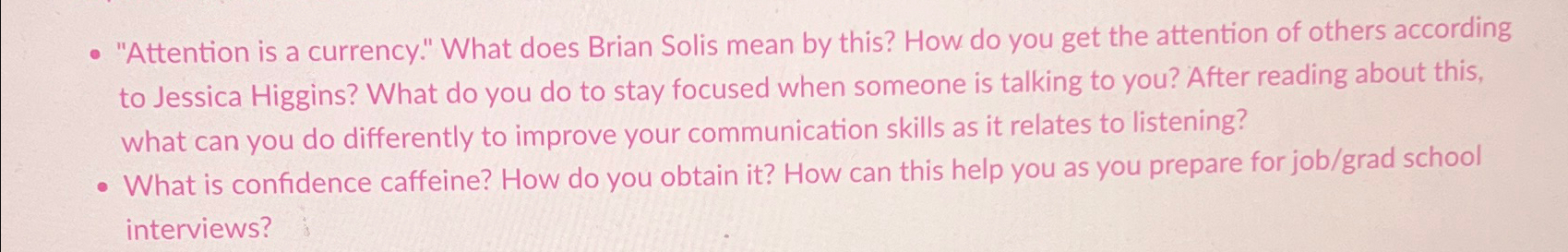  "Attention is a currency." What does Brian Solis mean by this?