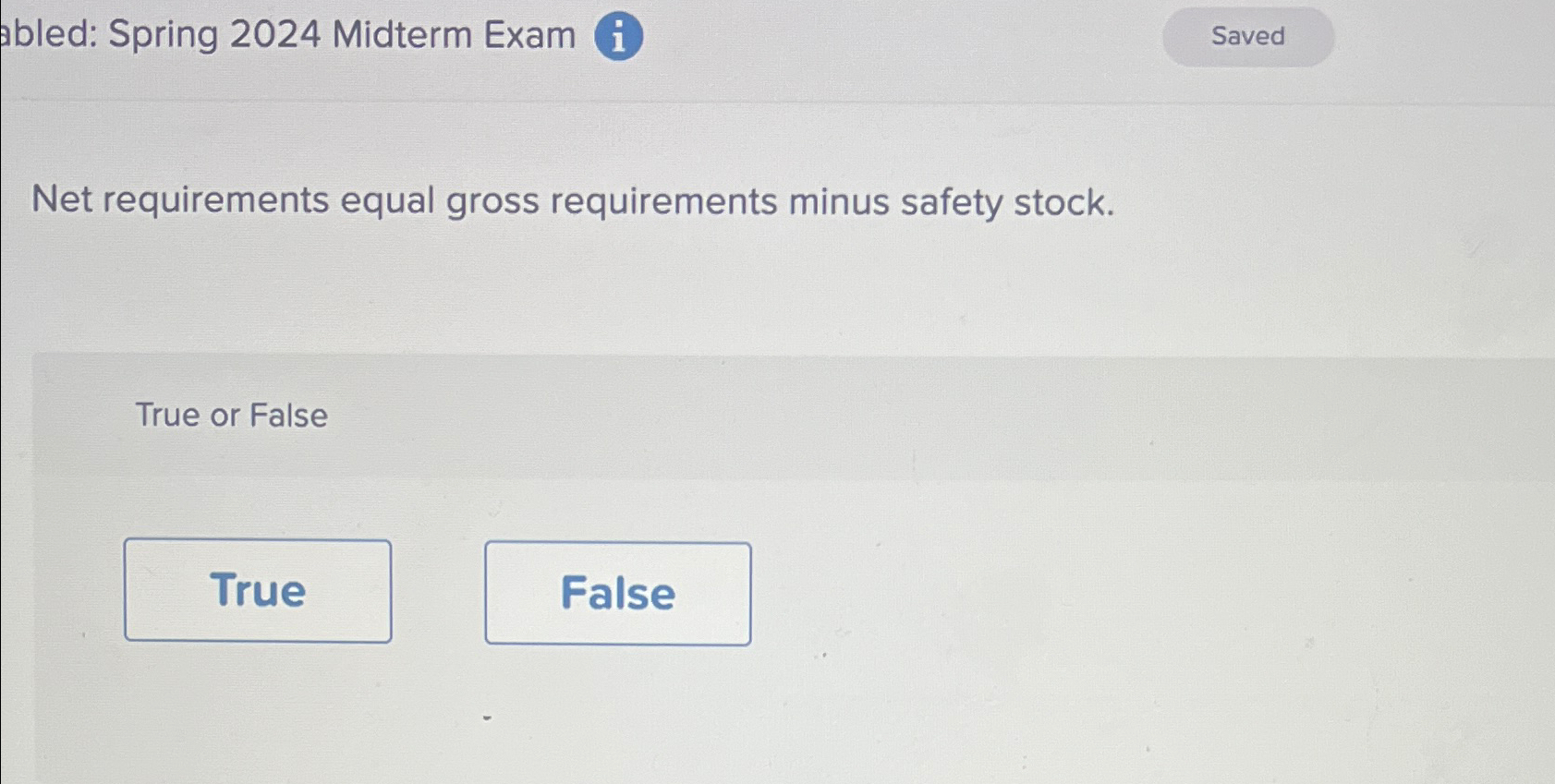  abled: Spring 2024 Midterm Exam Net requirements equal gross requirements minus