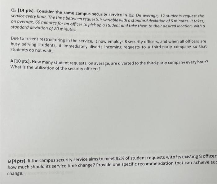 ahow step by step calculation and formulas Q6 [14 pts]. Consider the