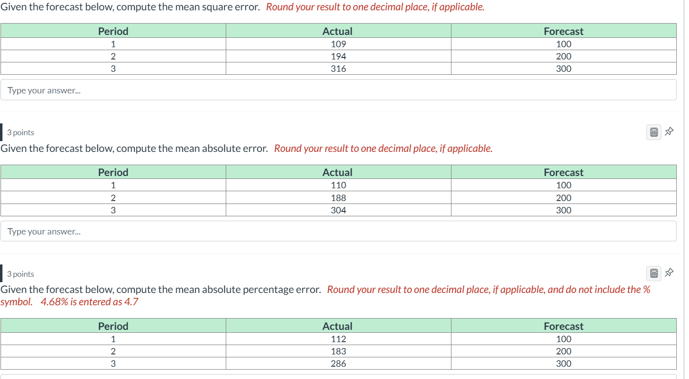 Given the forecast below, compute the mean square error. Round your result