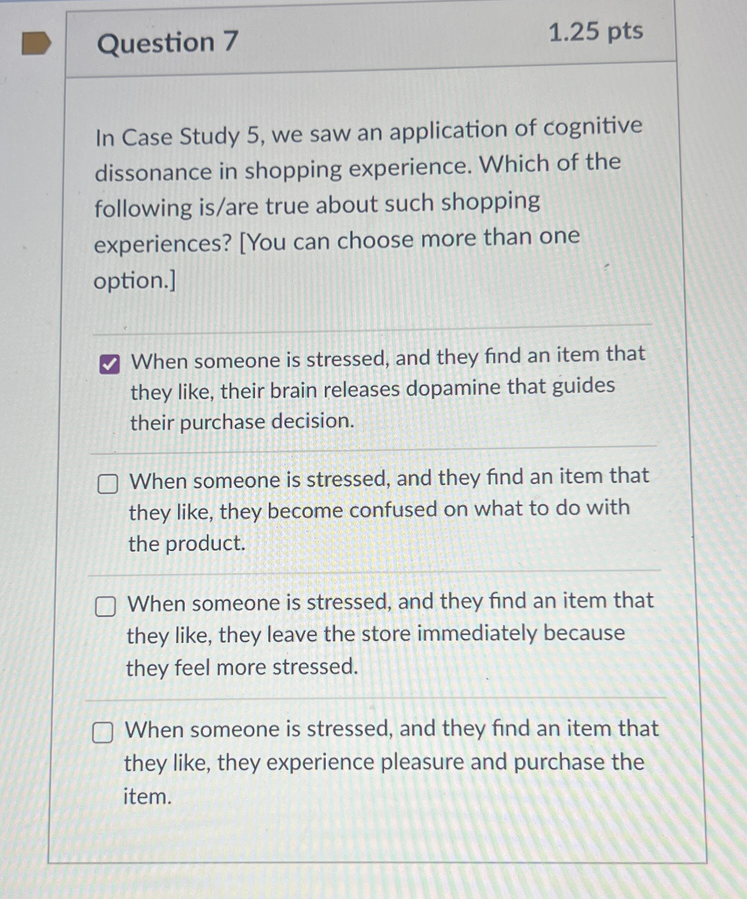  Question 7 1.25pts In Case Study 5, we saw an application