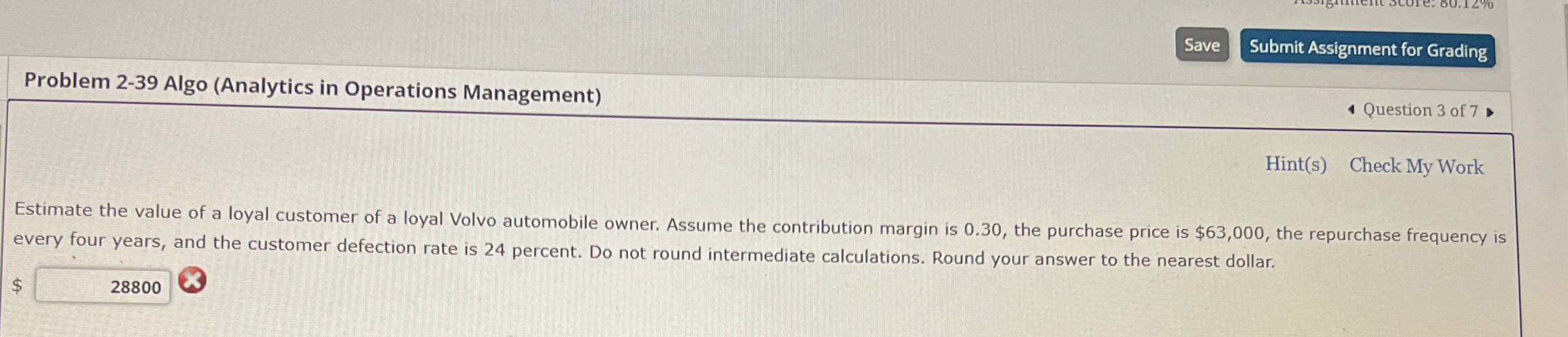  Problem 2-39 Algo (Analytics in Operations Management) Question 3 of 7*