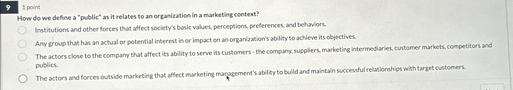  1 point How do we define a "public" as it relates