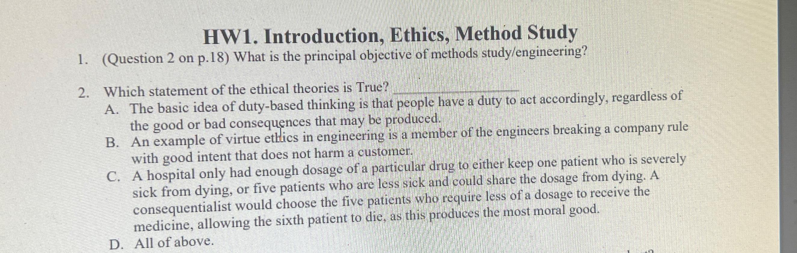  HW1. Introduction, Ethics, Method Study (Question 2 on p.18) What is