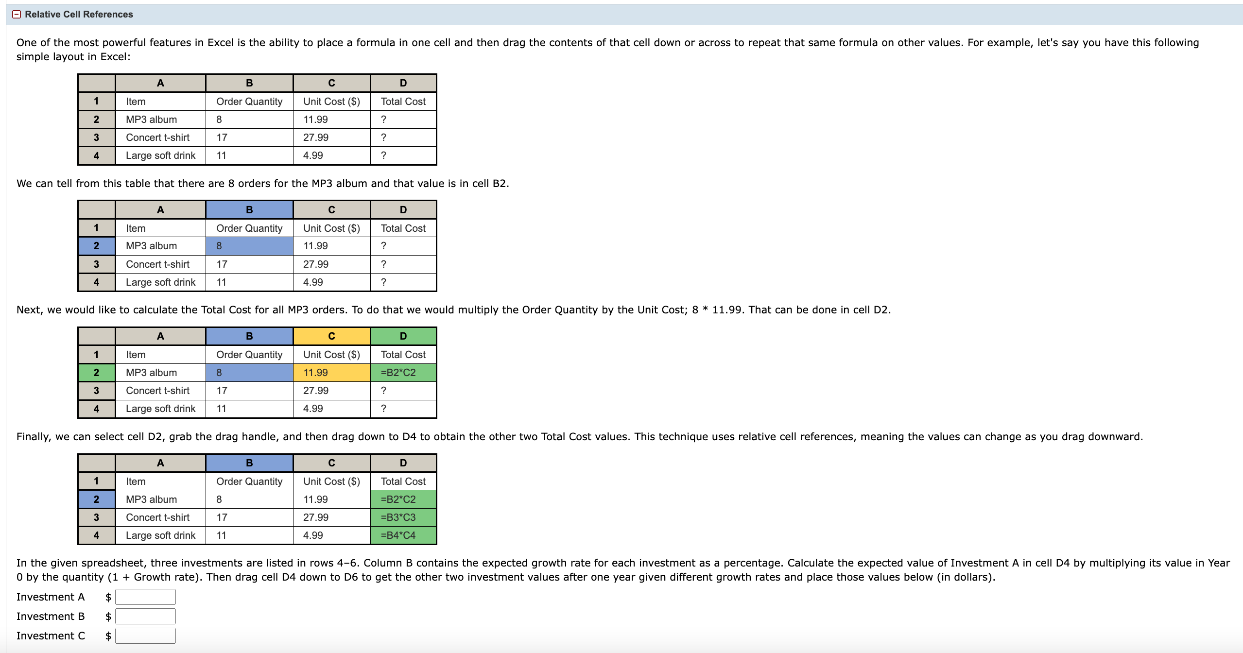 front of the row and/or column of a cell you can "lock