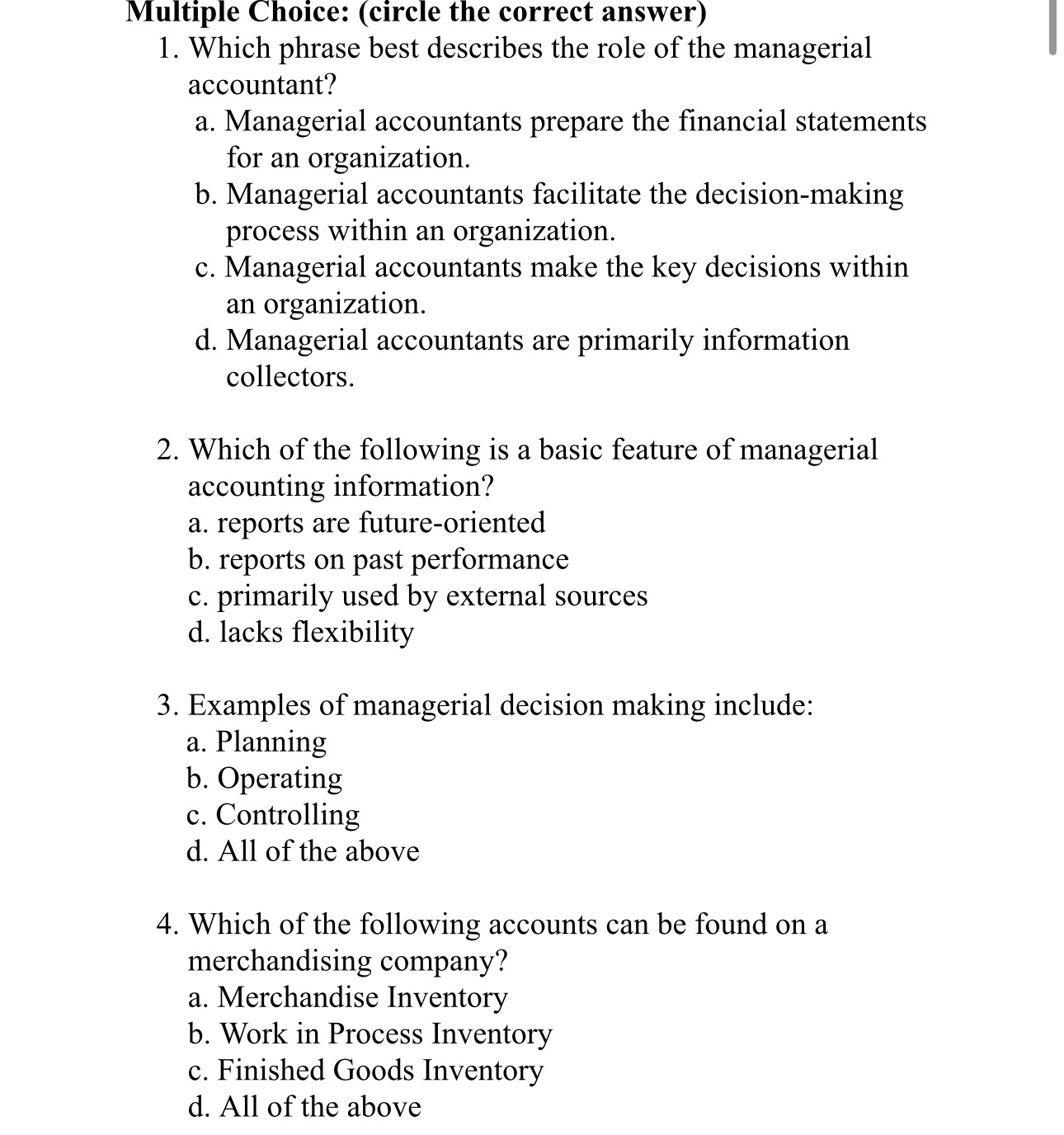  Multiple Choice: (circle the correct answer) 1. Which phrase best describes