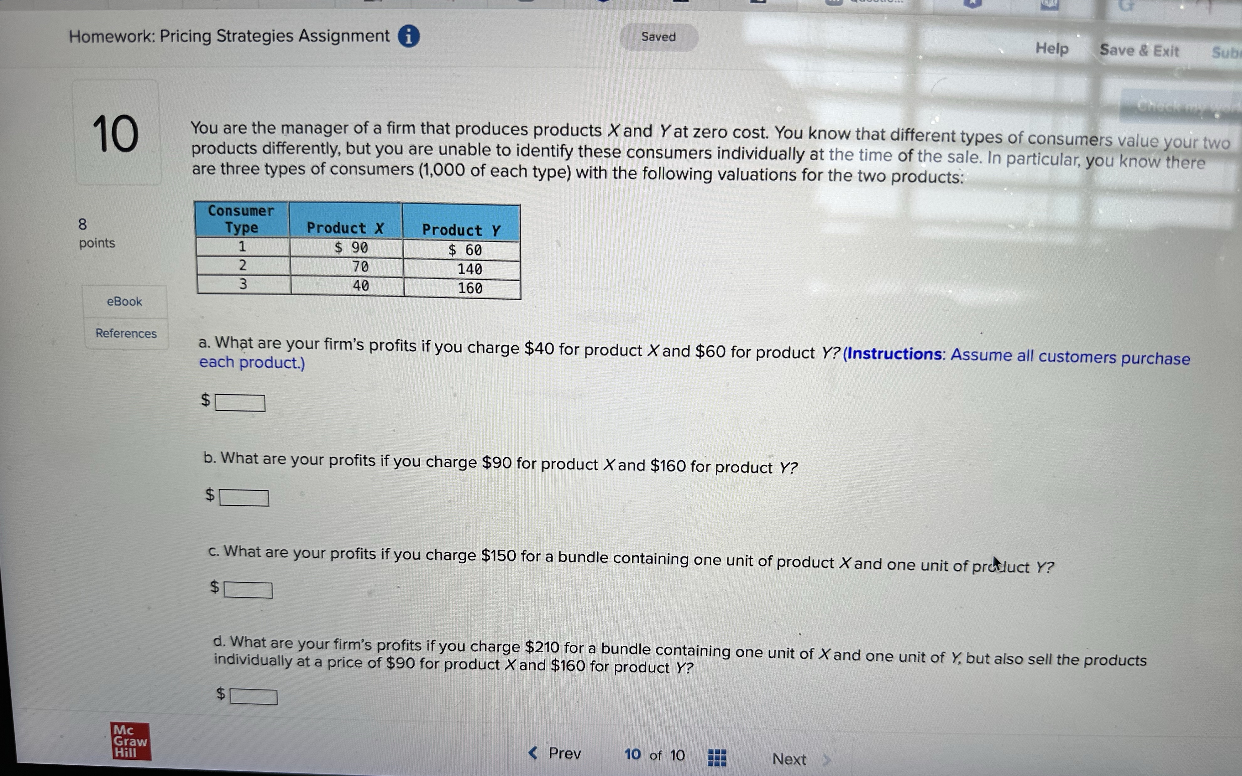  Homework: Pricing Strategies Assignment i Saved Help Save & Exit Sub