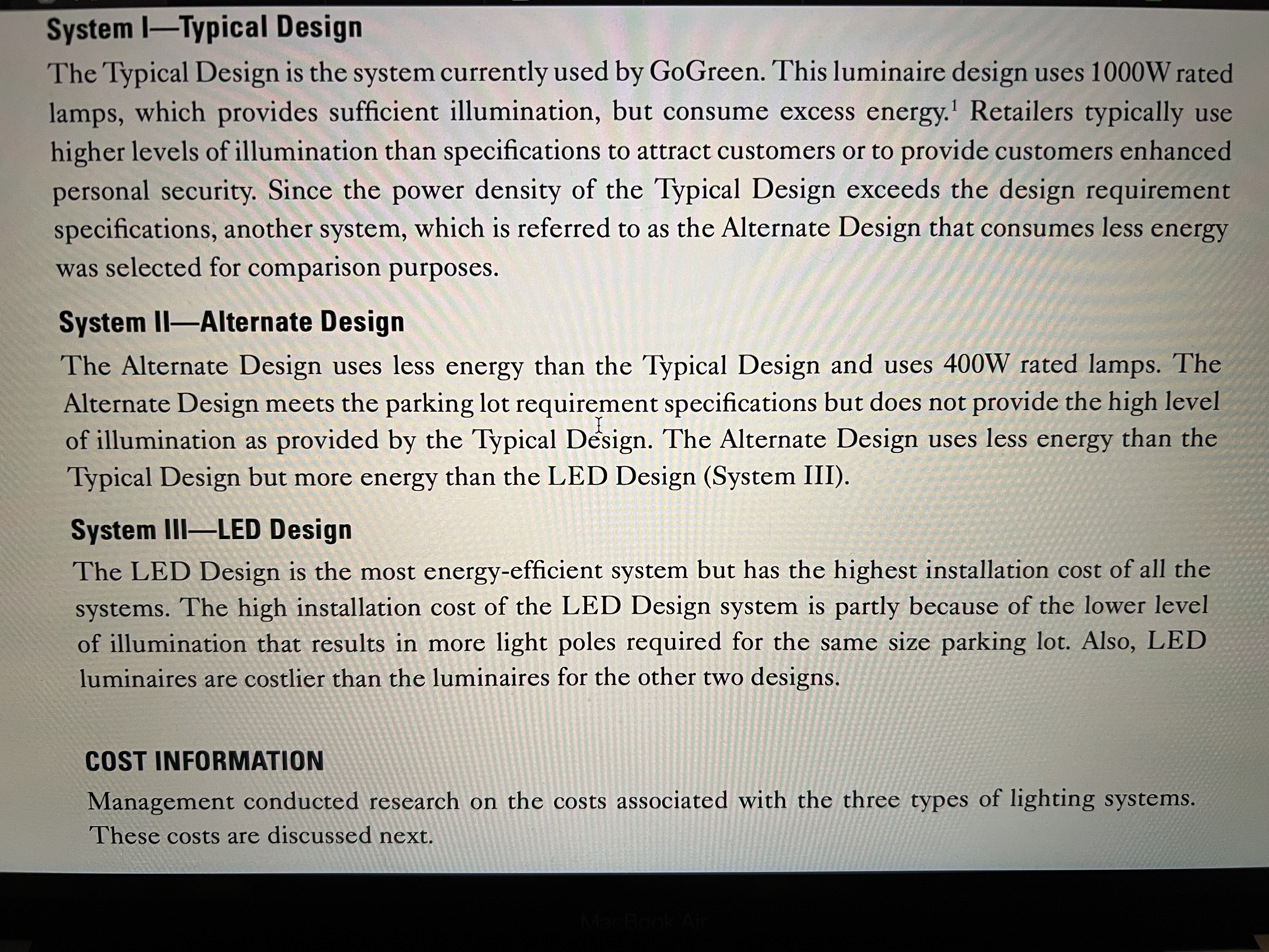 What are the net present values for these three light systems? Please
