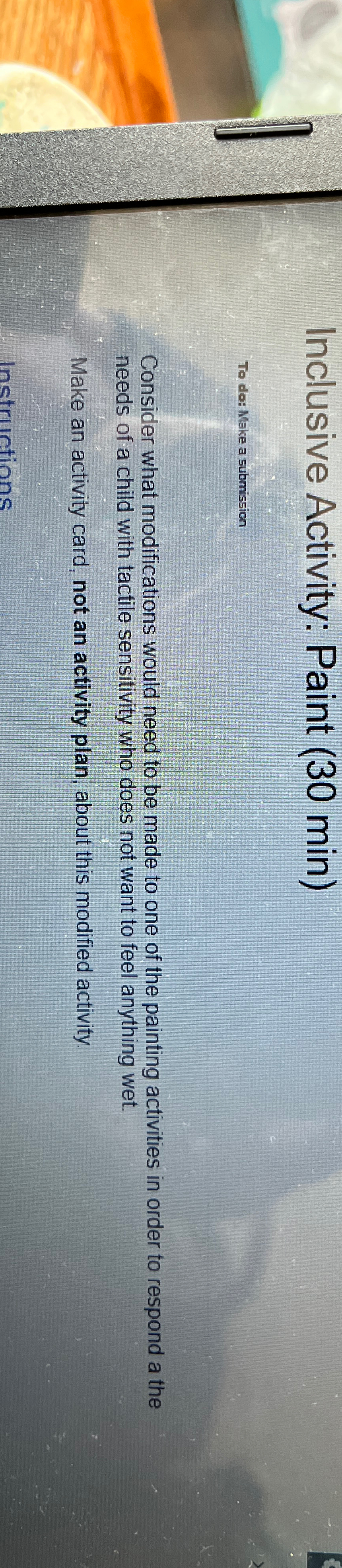  Inclusive Activity: Paint (30 min) To do: Make a submission Consider