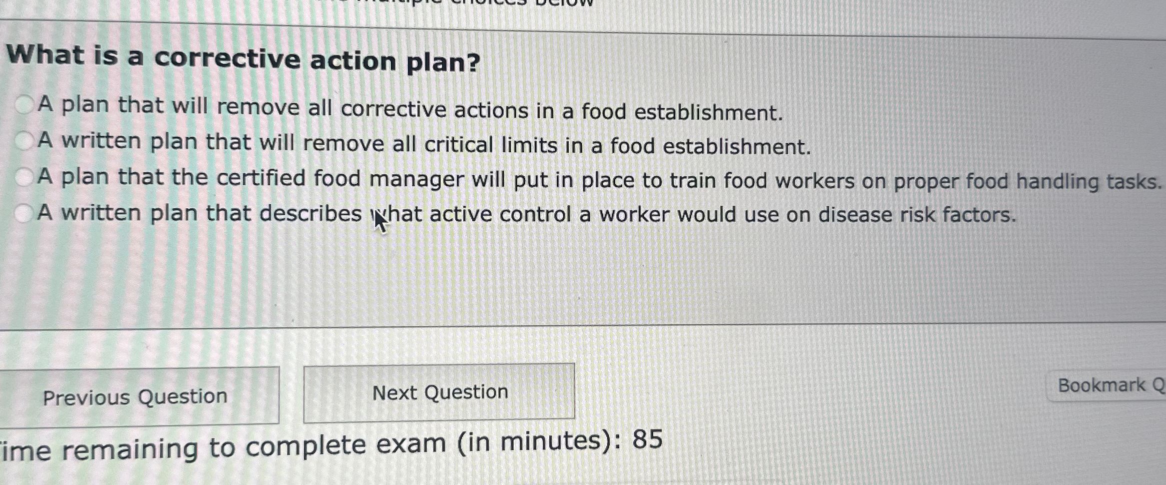  What is a corrective action plan? A plan that will remove