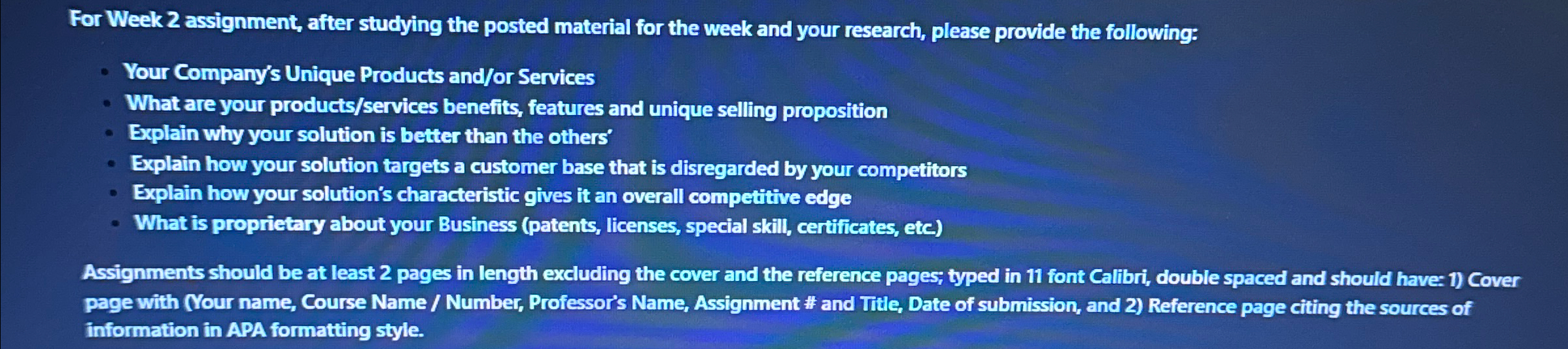  For Week 2 assignment, after studying the posted material for the