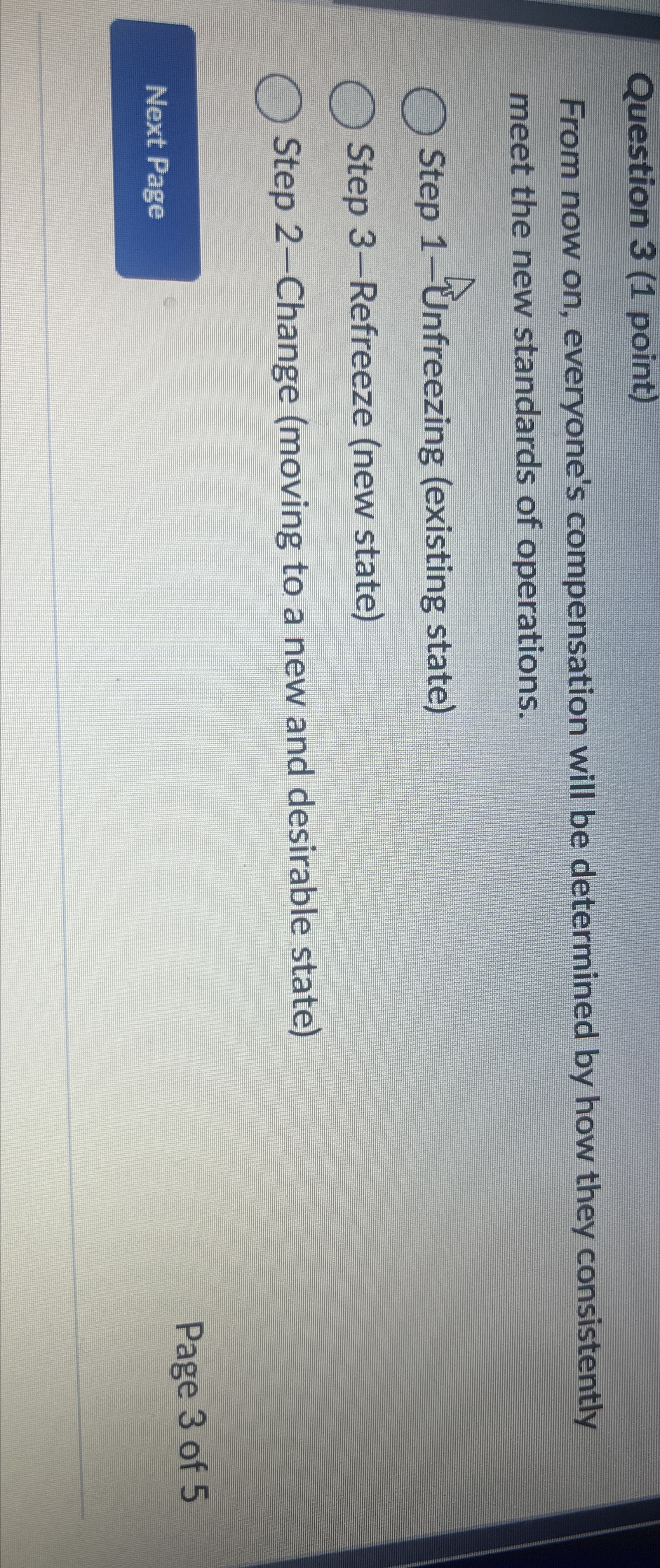  Question 3(1 point) From now on, everyone's compensation will be determined