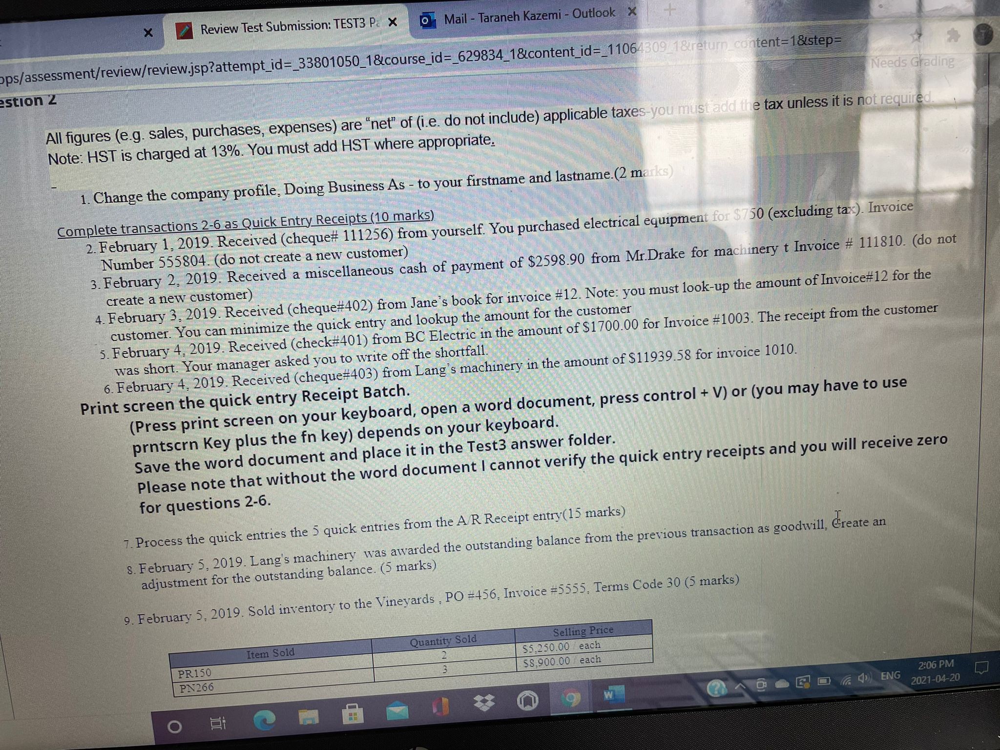 the A/R Receipt entry(15 marks) 8. February 5, 2019. Lang's machinery was
