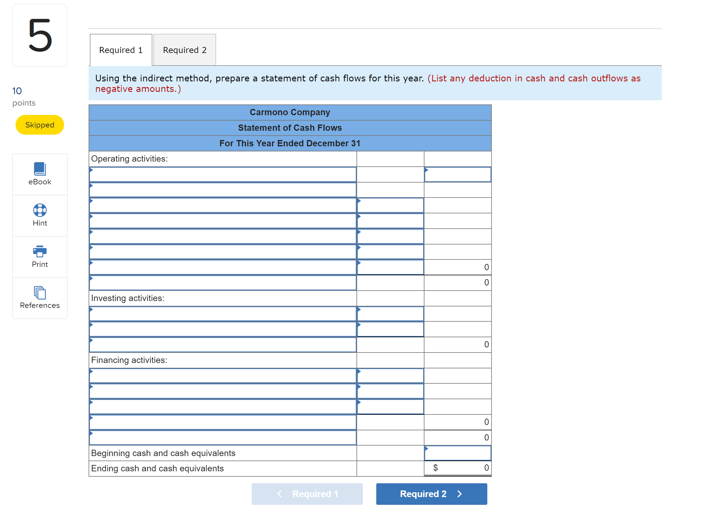 $35,000, Balances in the company's current asset and current liability accounts at