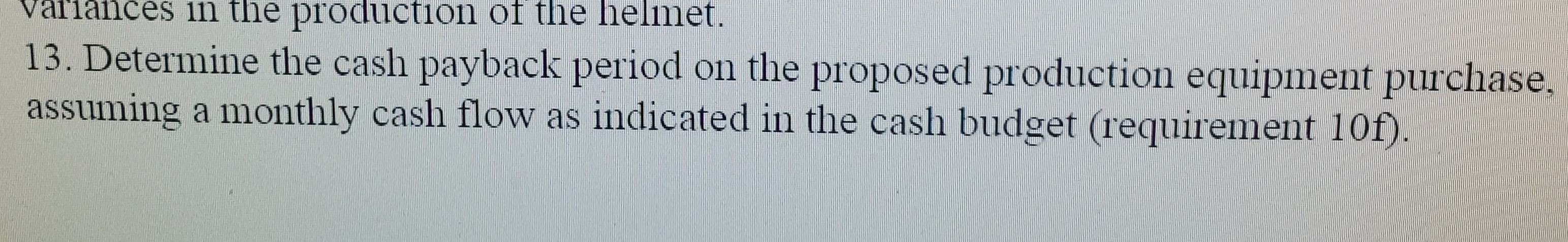 and Account Balances Administrative salaries $15,500 Advertising for helmets 11,000 Cash, December