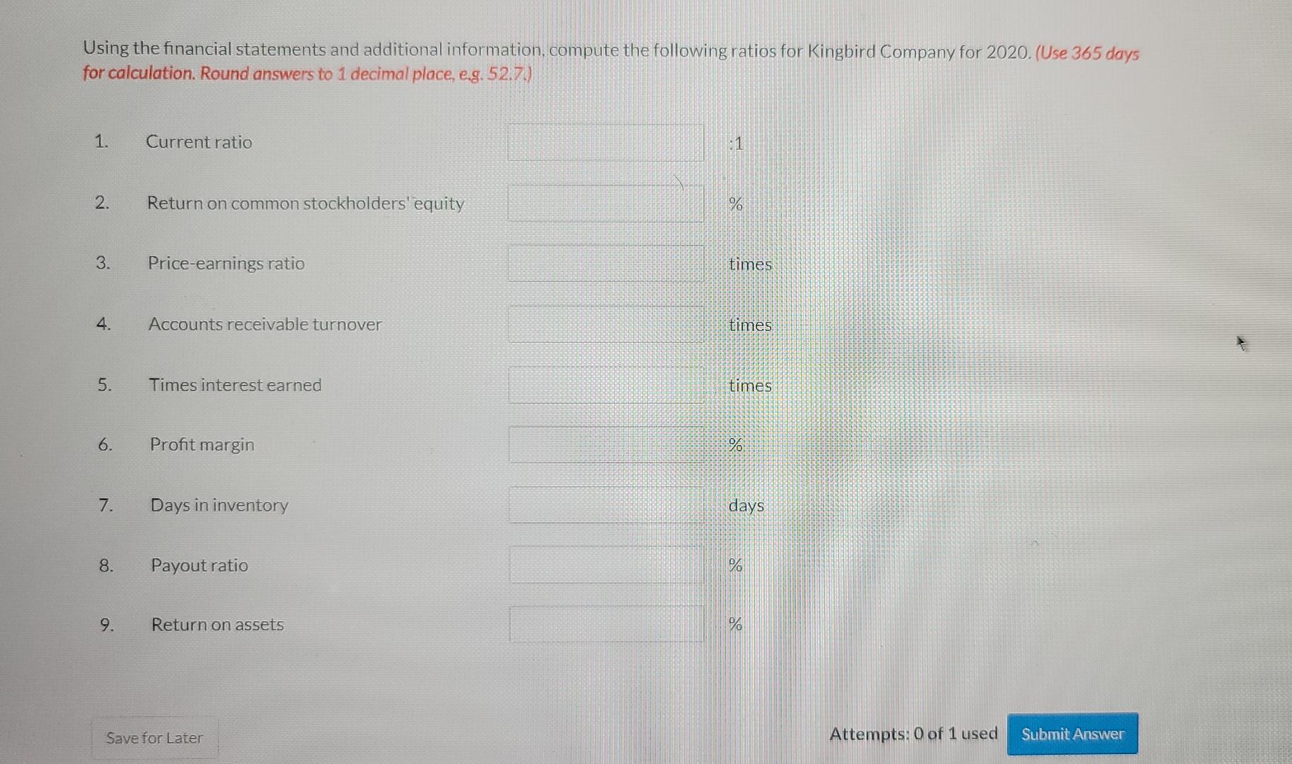 KINGBIRD COMPANY Comparative Balance Sheet December 31, Assets 2020 2019 Cash $20,000