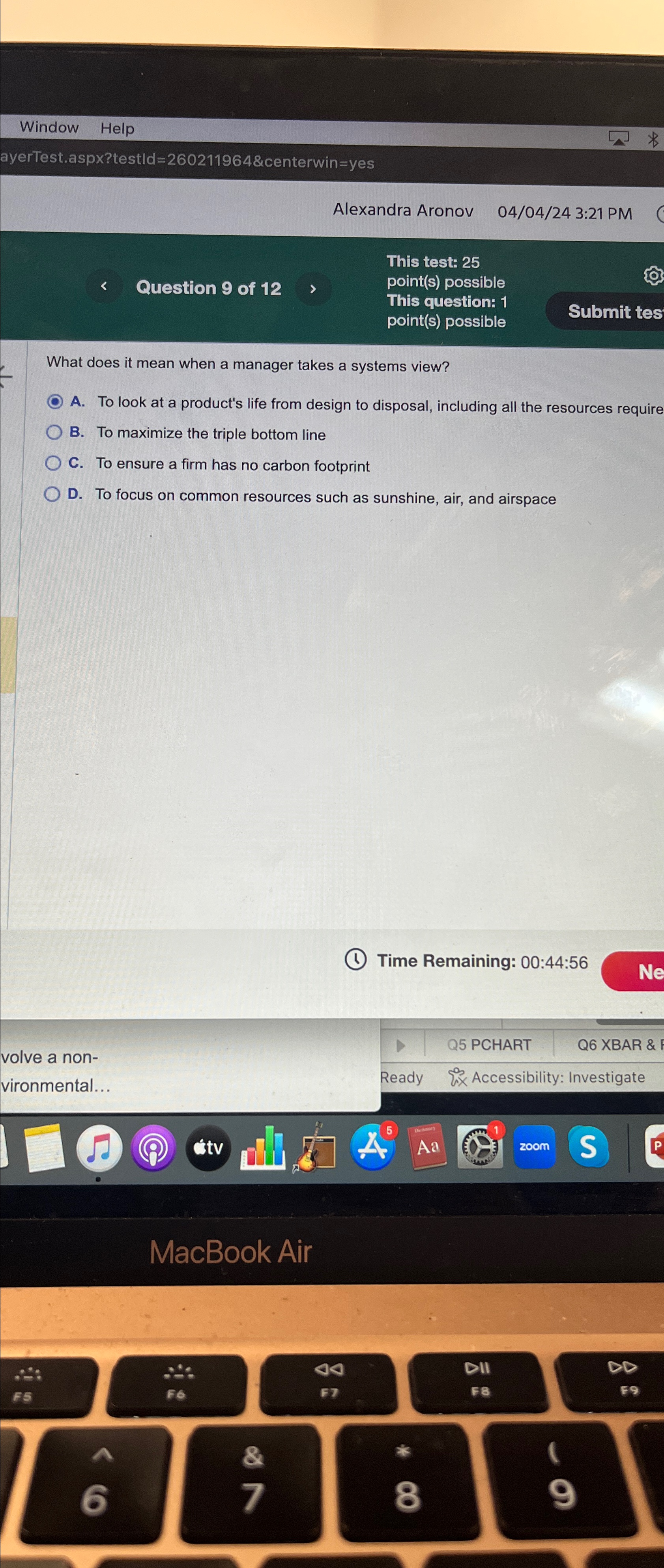  Window Help ayerTest.aspx?test|d=260211964erwin=yes Alexandra Aronov 04/04/243:21 PM This test: 25 point(s)
