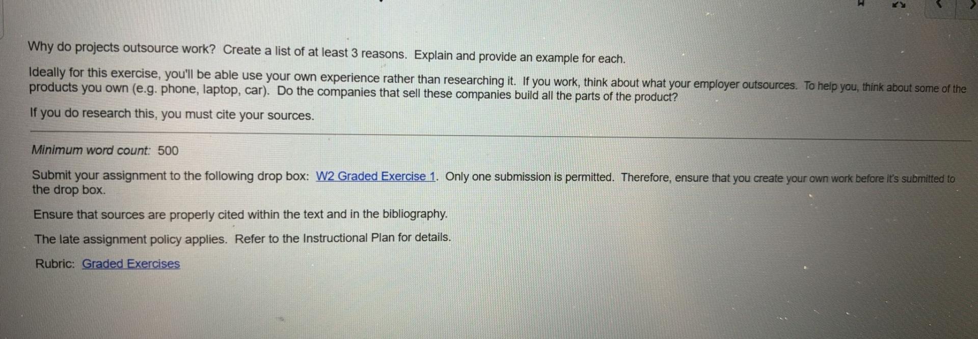  Why do projects outsource work? Create a list of at least