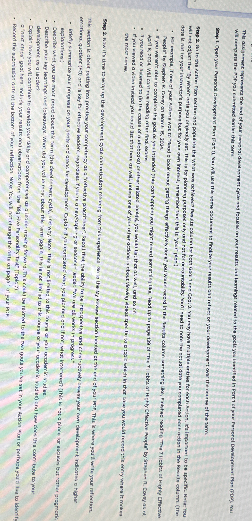  will complete the PDP you submitted earlier this term. Step 1.