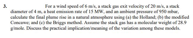  3. For a wind speed of 6 m/s, a stack gas