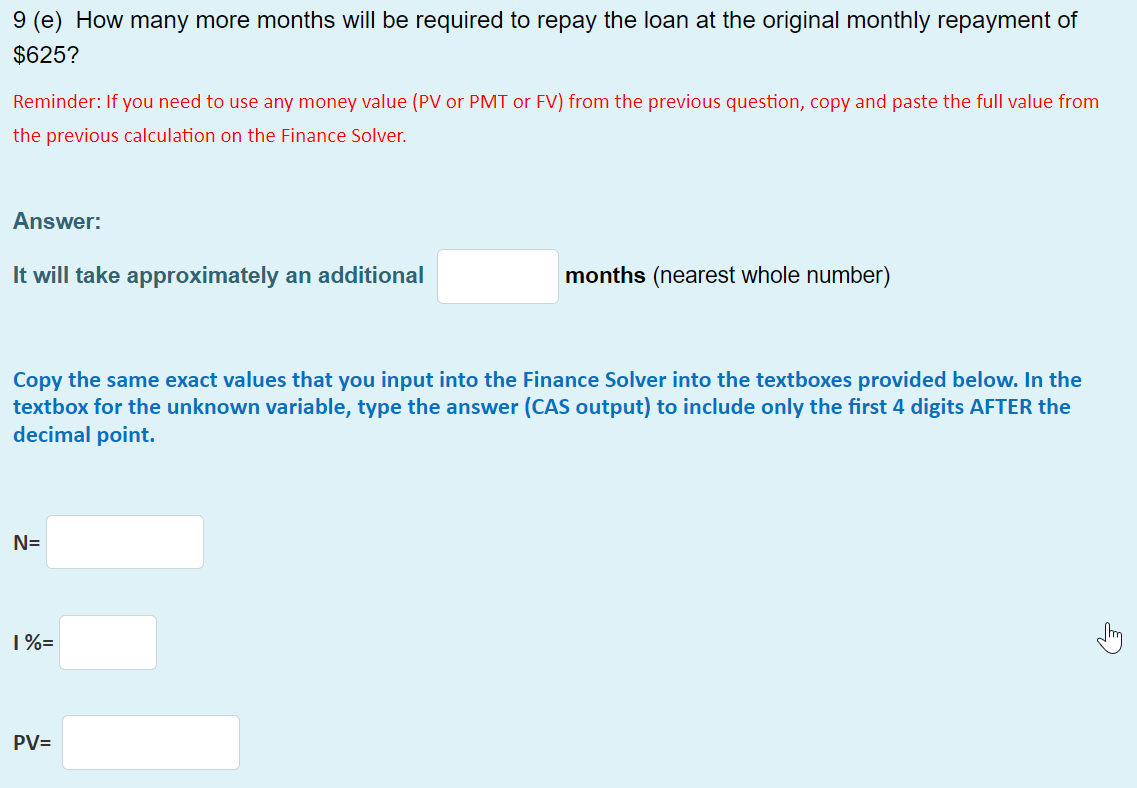 Answer: Amount still owing after 6 years = $ (nearest cent) Copy