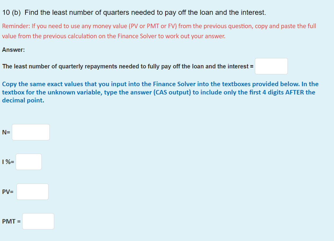 the decimal point. hs N= 1%= PV= PMT = FV=\f9 (d) After
