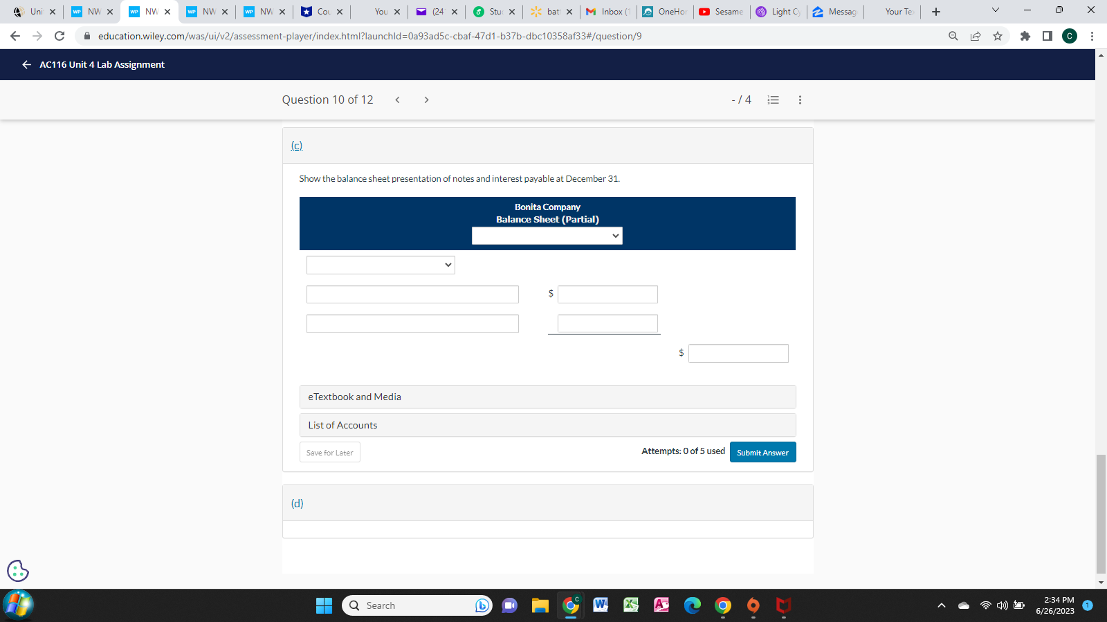 education.wiley.com/was/ui/v2/assessment-player/index.html?launchld=ba90031e-747e-4015-9ab6-c3efe55fea93#/question/1 Q . .. AC116 Unit 4 Lab Learning Activity Question 2