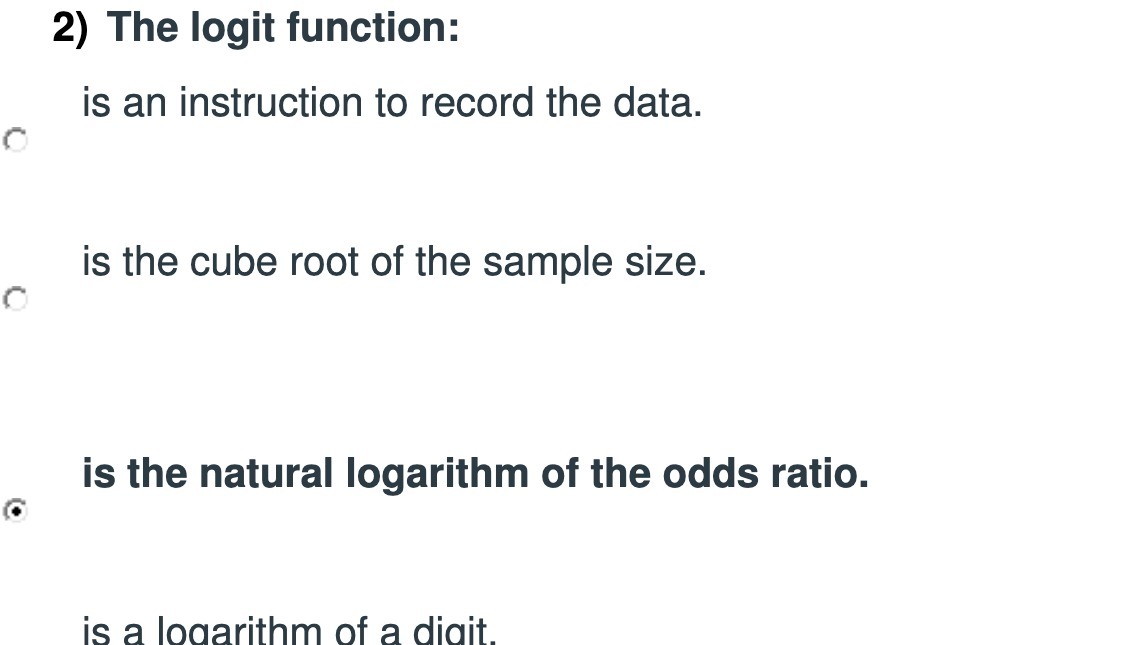  2) The logit function: is an instruction to record the data.