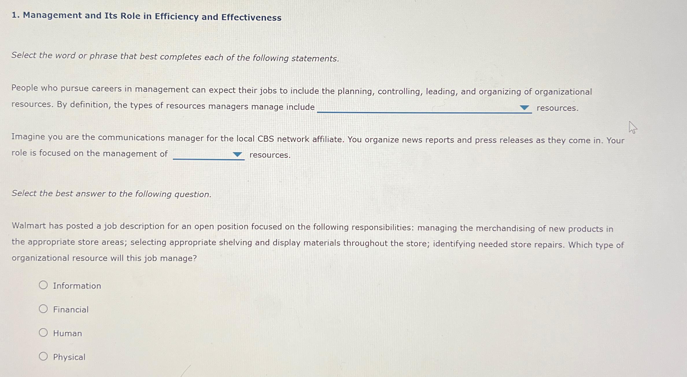  Management and Its Role in Efficiency and Effectiveness Select the word