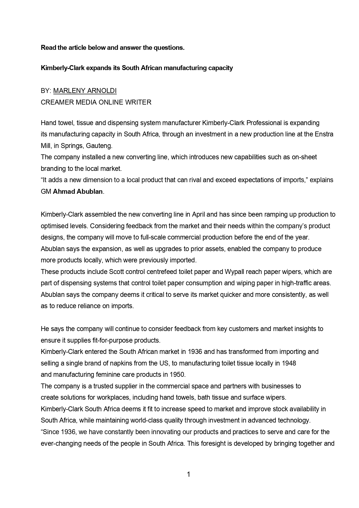  Read the article below and answer the questions. Kimberly-Clark expands its