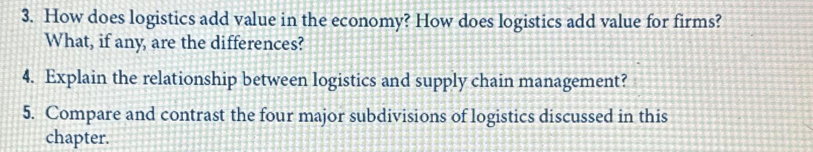  How does logistics add value in the economy? How does logistics