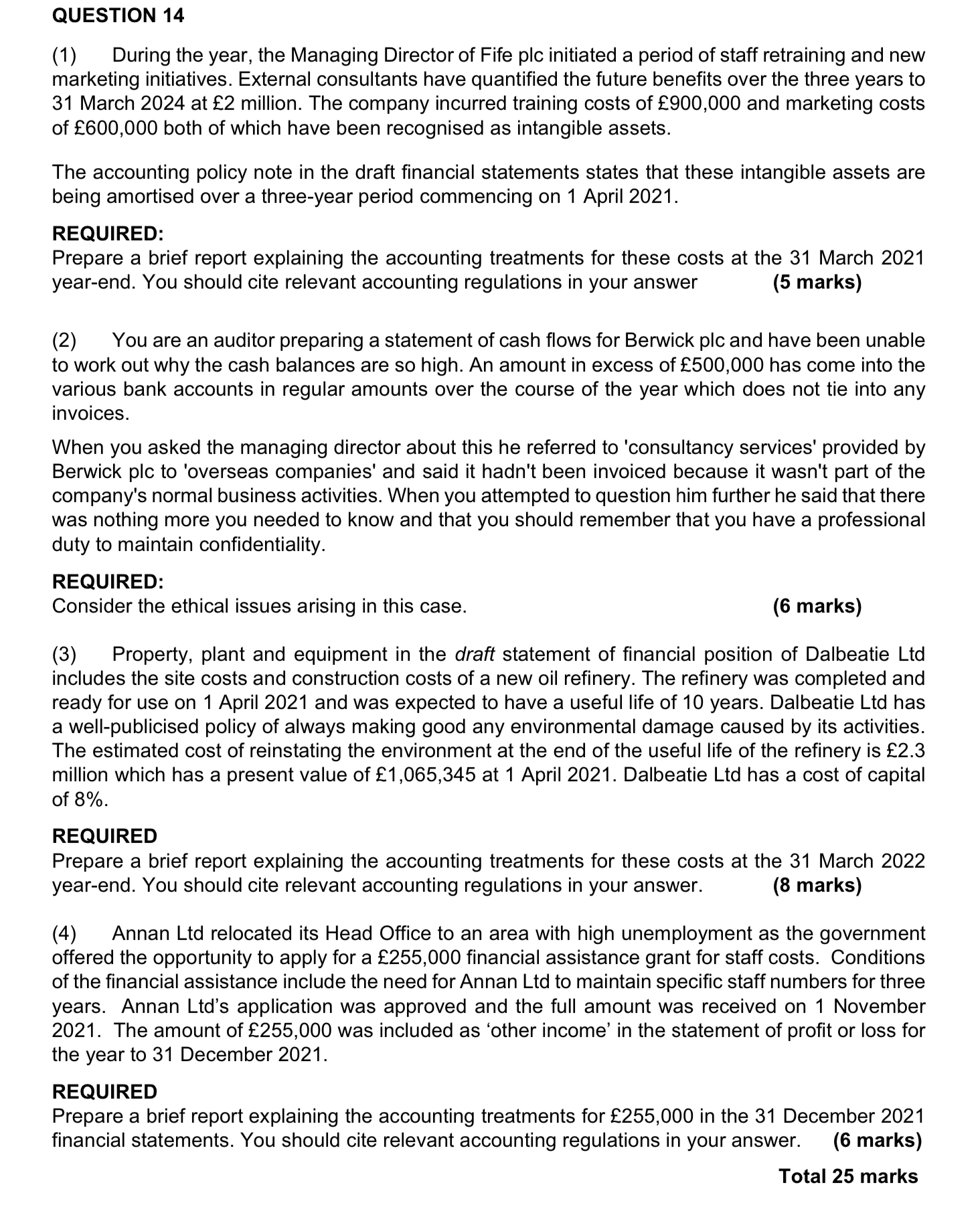 Another similar question here.Same, IAS/IFRS rules are both applicable. QUESTION 14 (1)