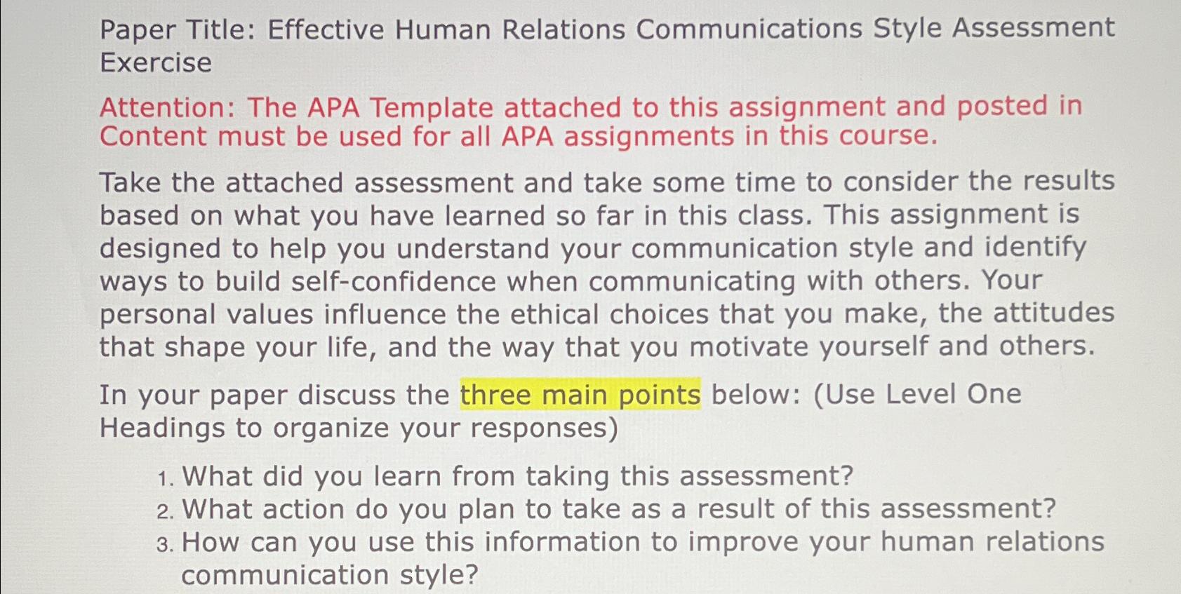  Paper Title: Effective Human Relations Communications Style Assessment Exercise Attention: The