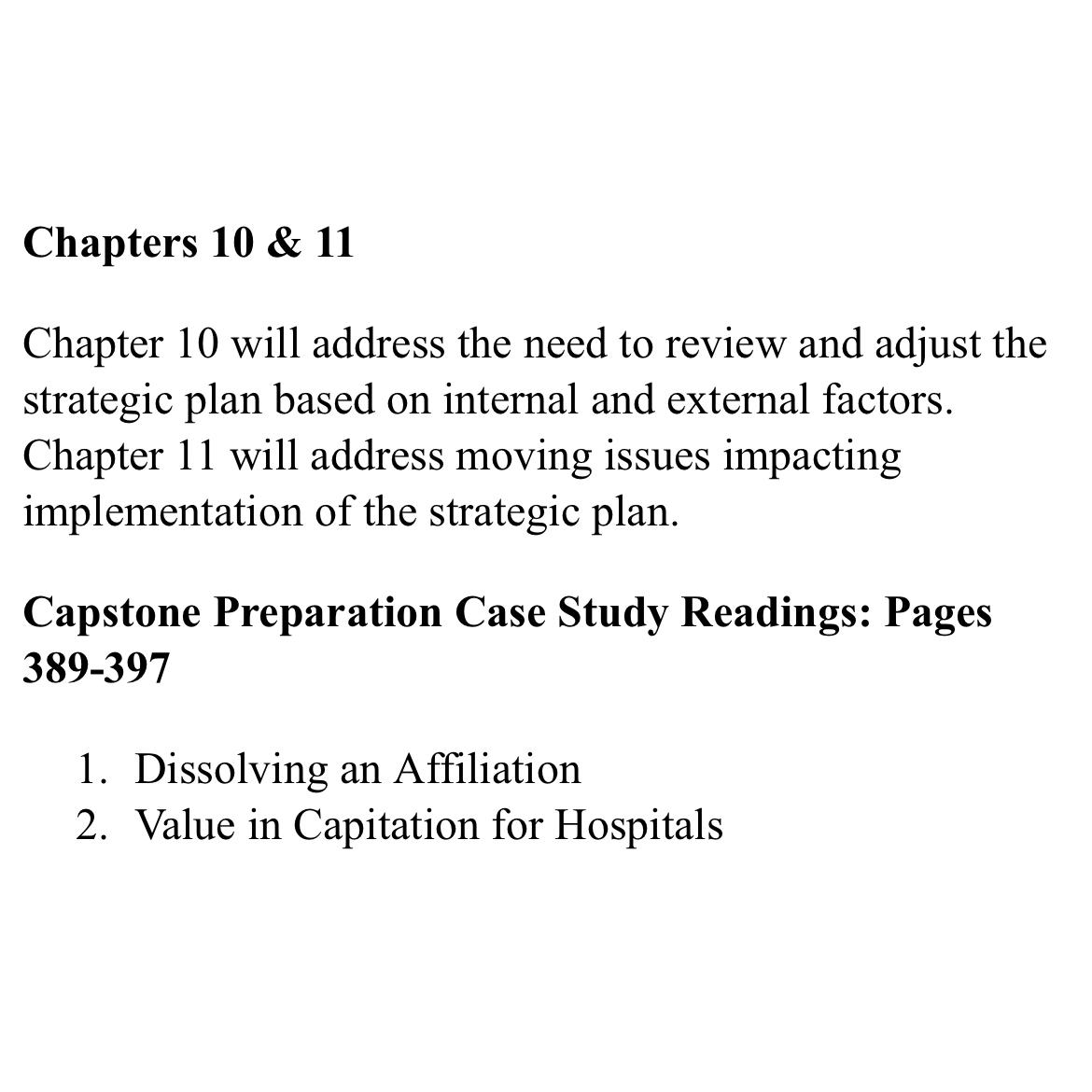  Chapters 10 & 11 Chapter 10 will address the need to