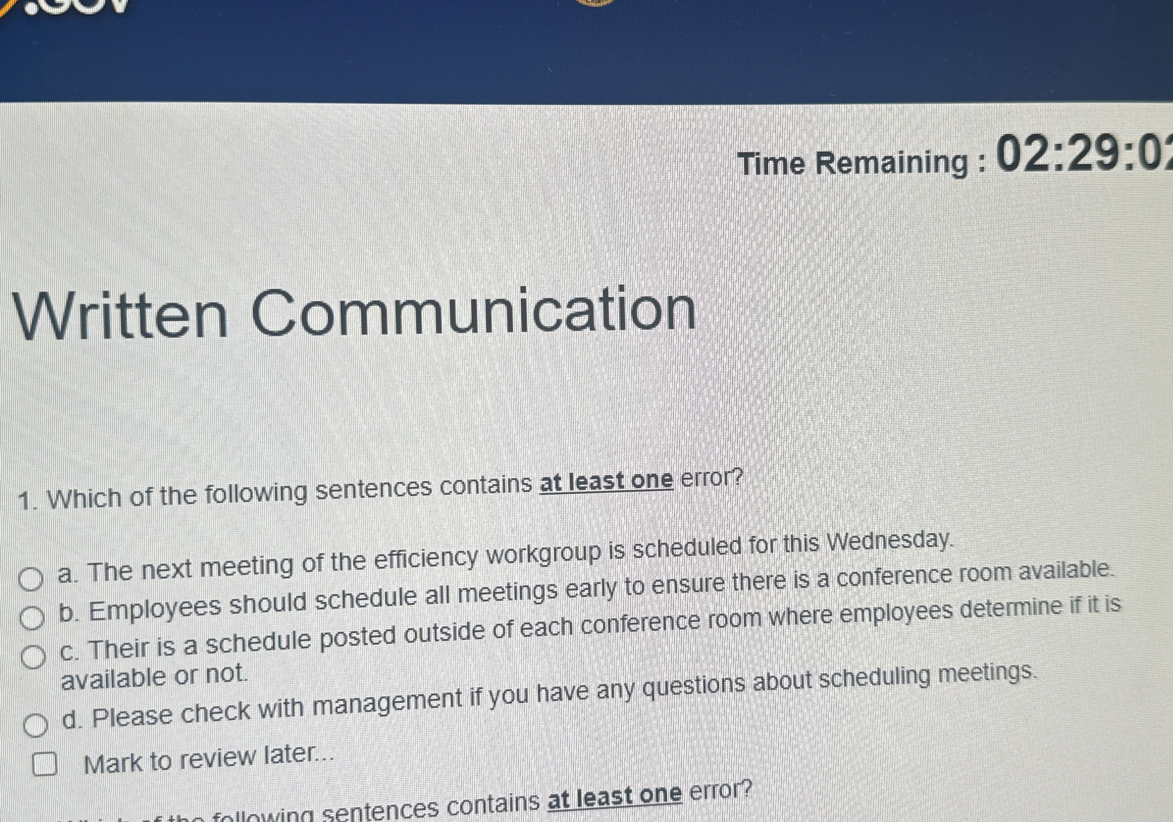  Time Remaining : 02:29:0 Written Communication Which of the following sentences