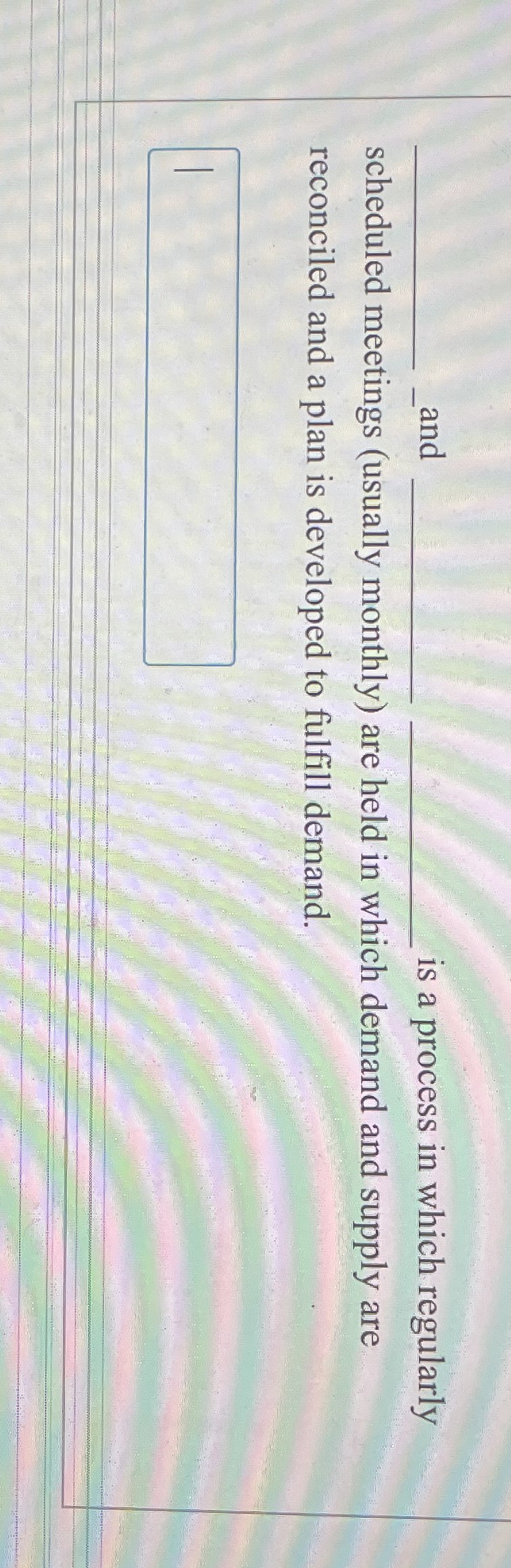  q, and q, is a process in which regularly scheduled meetings