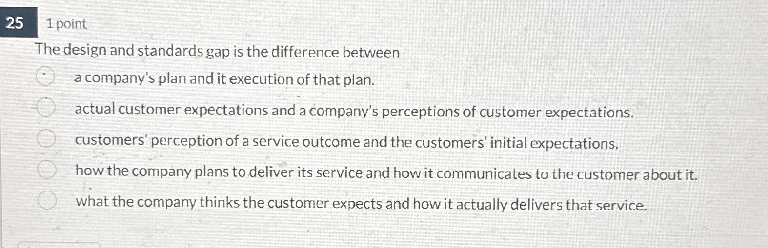  251 point The design and standards gap is the difference between