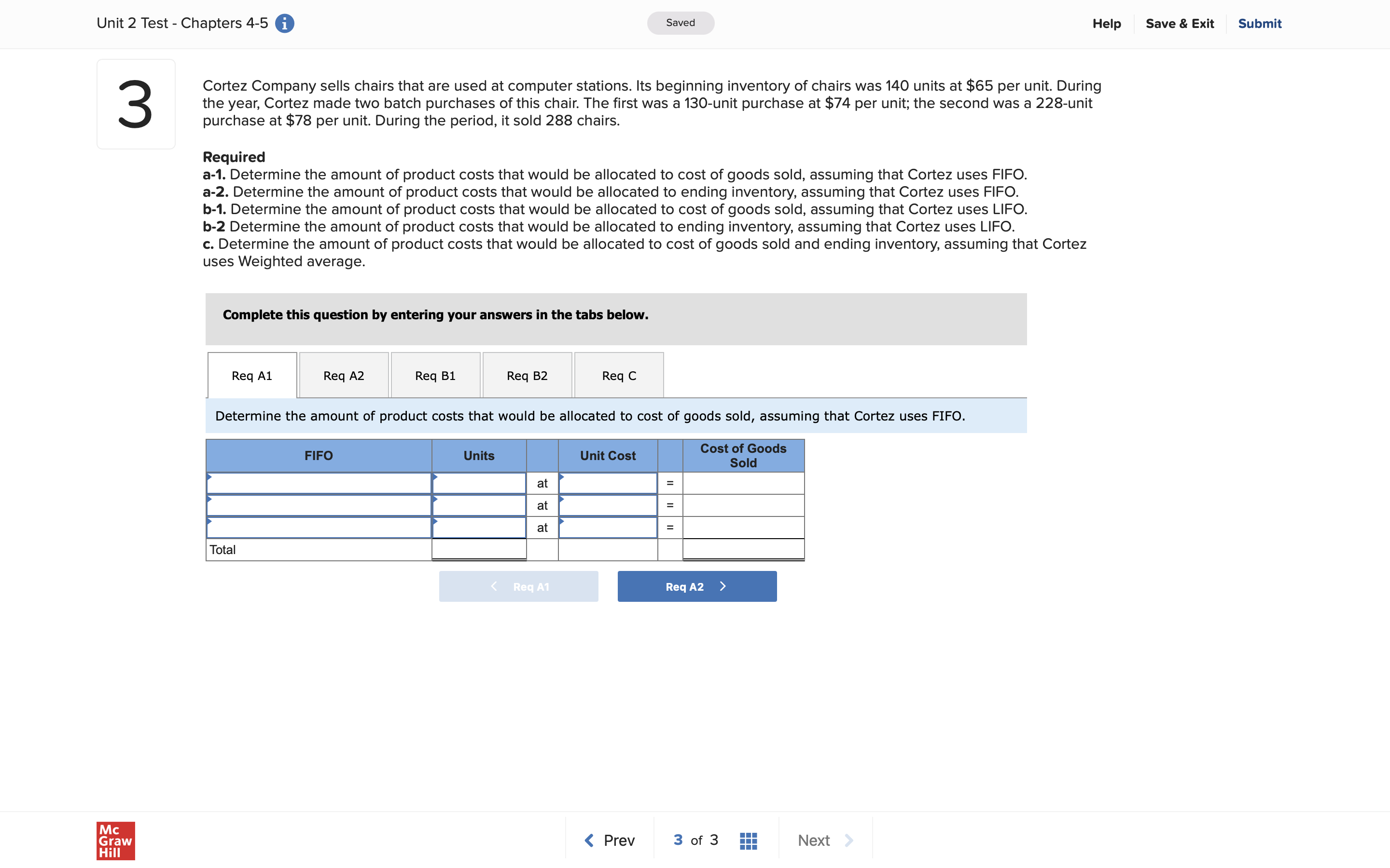  Unit 2 Test - Chapters 4-5 i Saved Help Save &