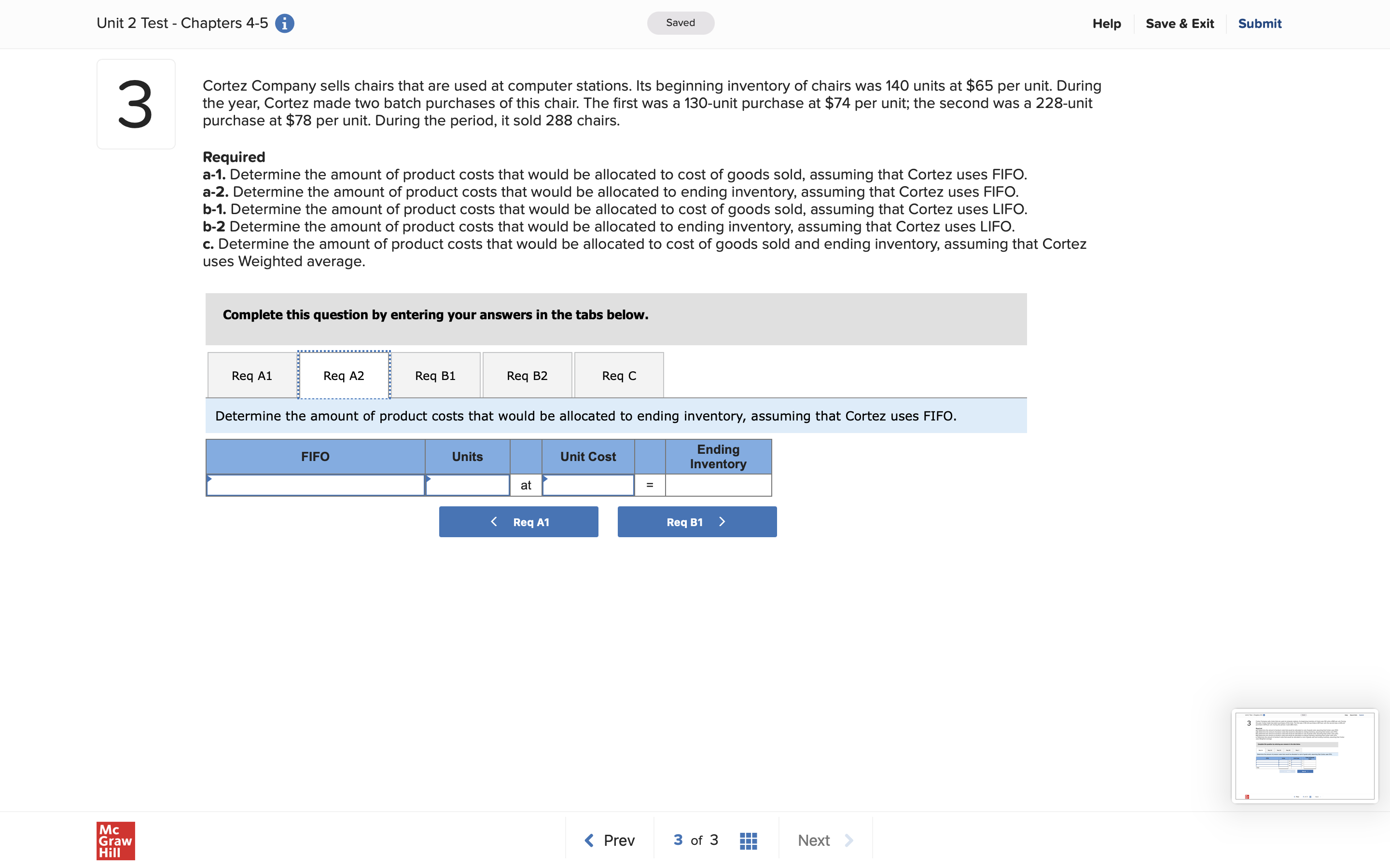 Exit Submit 3 Cortez Company sells chairs that are used at computer