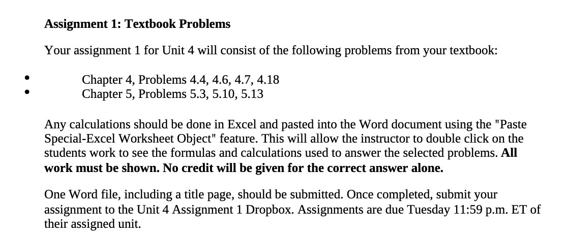  Assignment 1: Textbook Problems Your assignment 1 for Unit 4 will