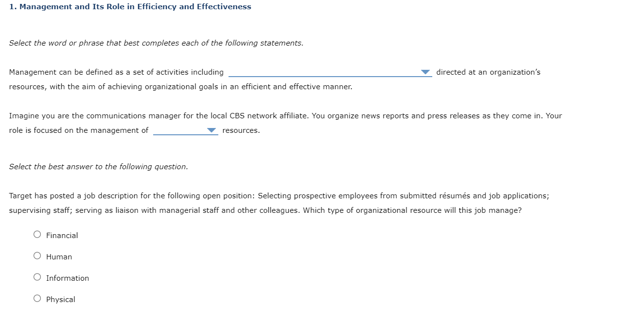  Management and Its Role in Efficiency and Effectiveness Select the word