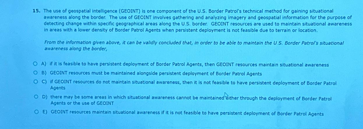  The use of geospatial intelligence (GEOINT) is one component of the