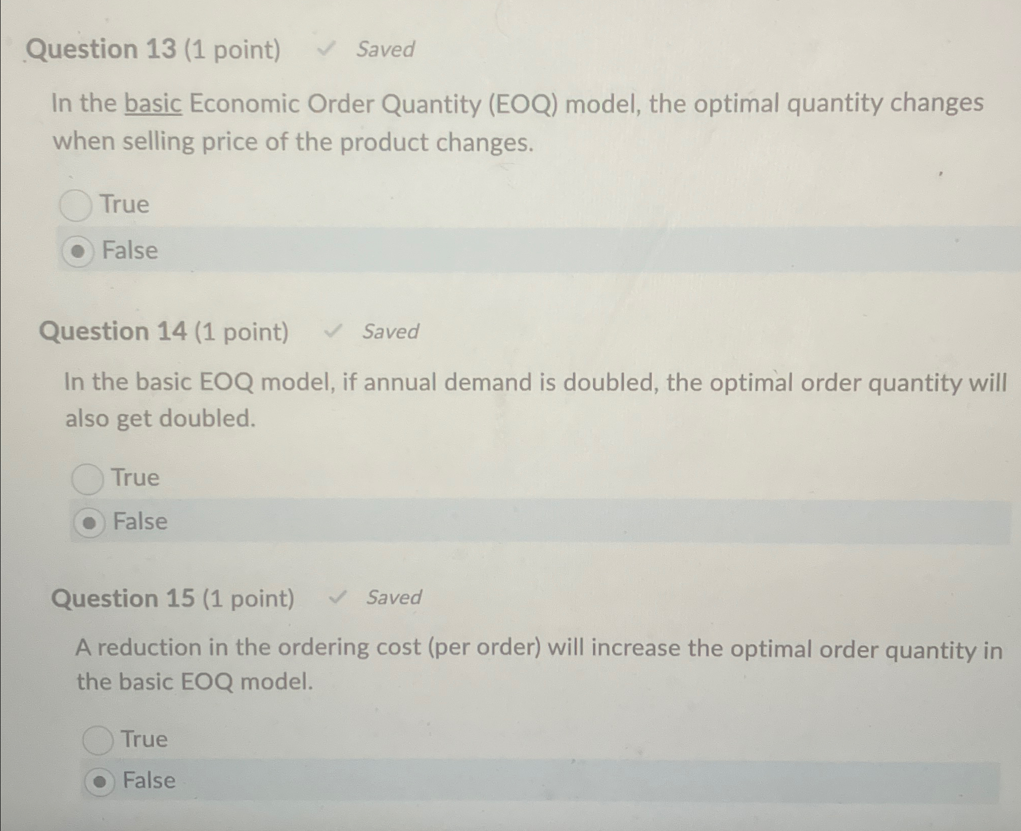  Question 13(1 point) Saved In the basic Economic Order Quantity (EOQ)
