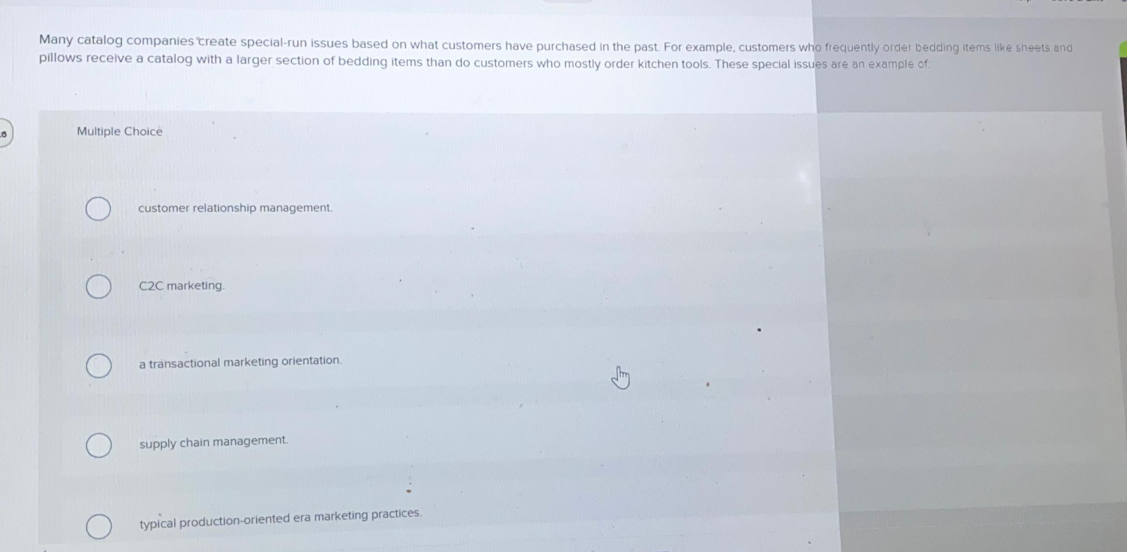  Many catalog companies create special-run issues based on what customers have